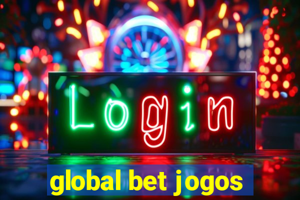 global bet jogos